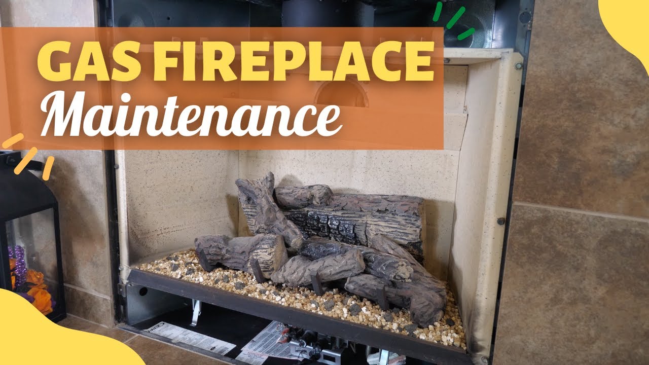 Essential Gas Fireplace Maintenance Fireplace Cleaning and Safety