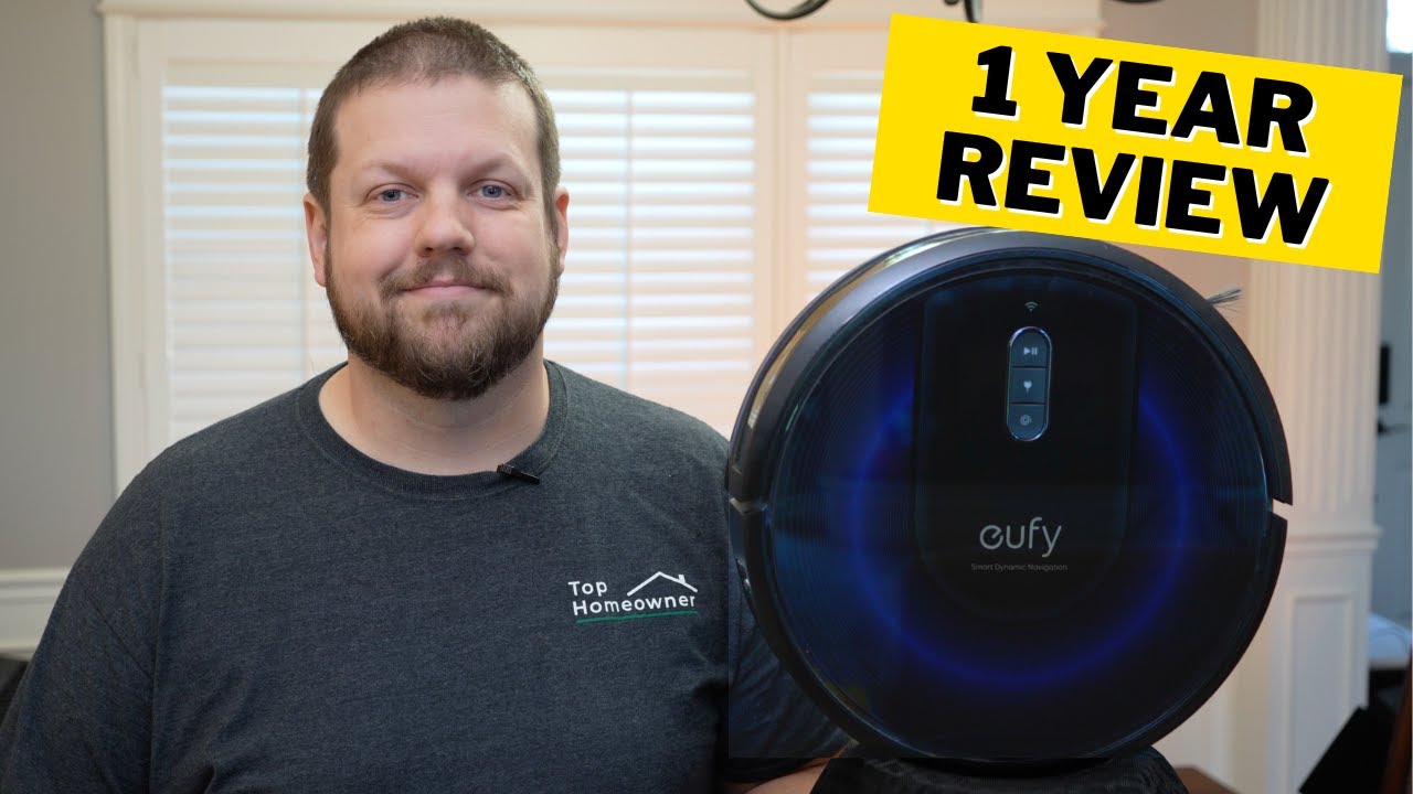Is it Still Worth It? Anker Eufy G30 Robot Vacuum 1 Year Later Top